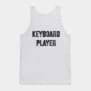 Keyboard Player - Cool Tank Top